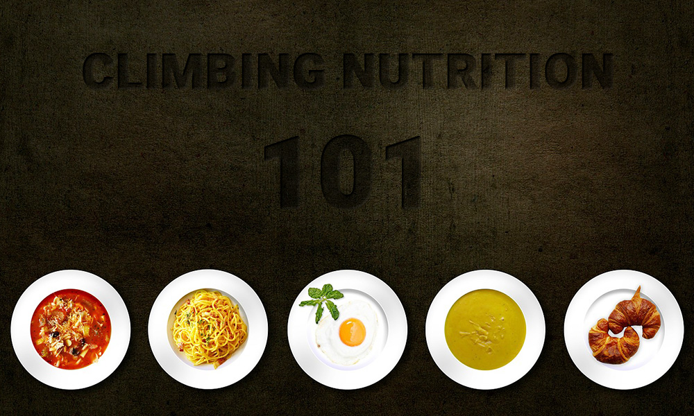 Climbing Nutrition 101