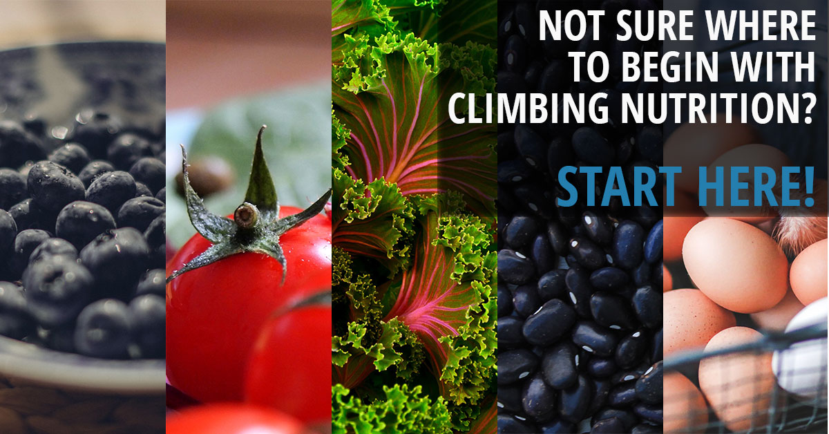 Start here to improve your climbing nutrition!